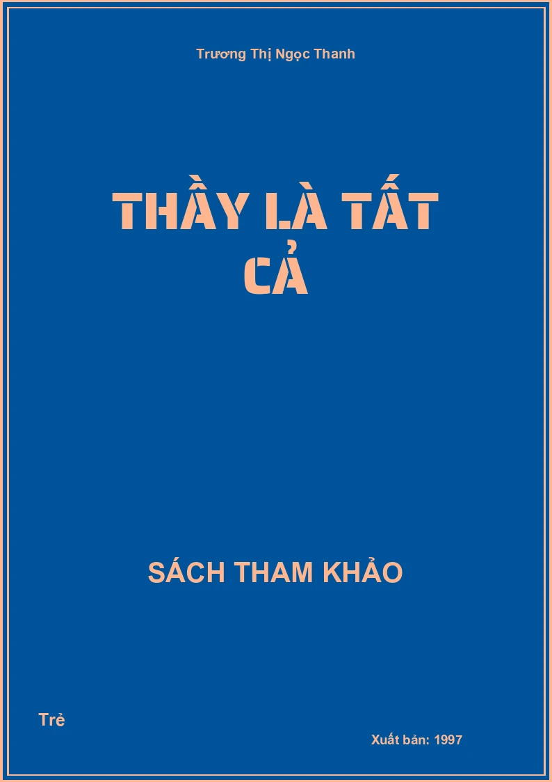 Thầy Là Tất Cả
