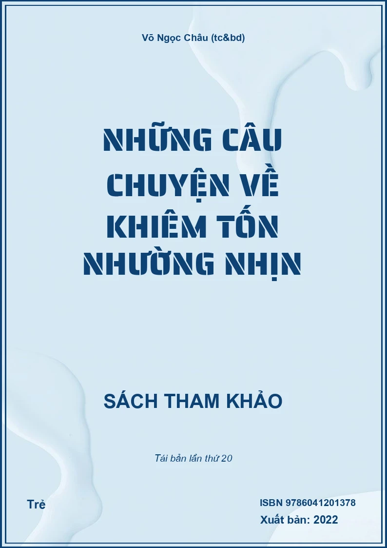 Những câu chuyện về khiêm tốn nhường nhịn
