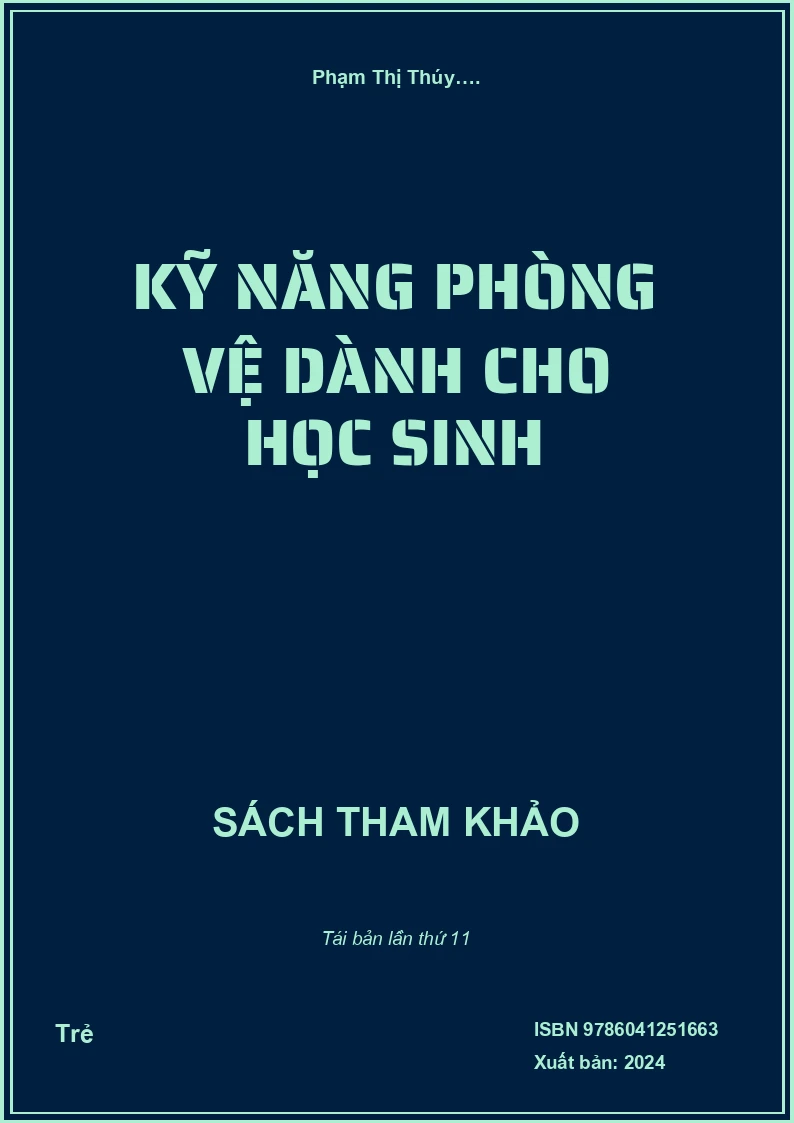 Kỹ năng phòng vệ dành cho học sinh