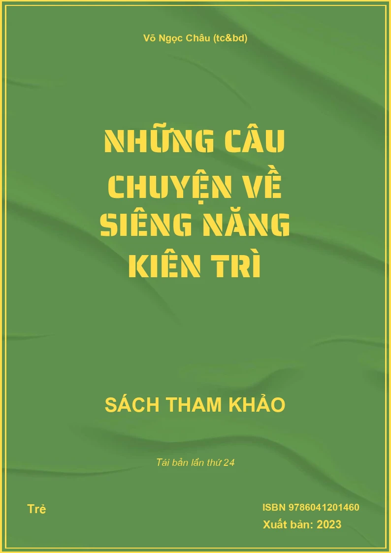 Những câu chuyện về siêng năng kiên trì