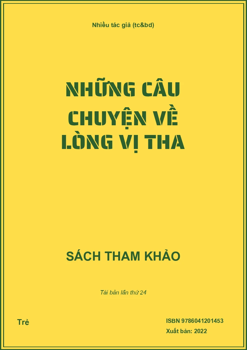 Những câu chuyện về lòng vị tha