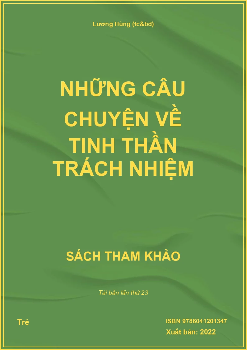 Những câu chuyện về tinh thần trách nhiệm