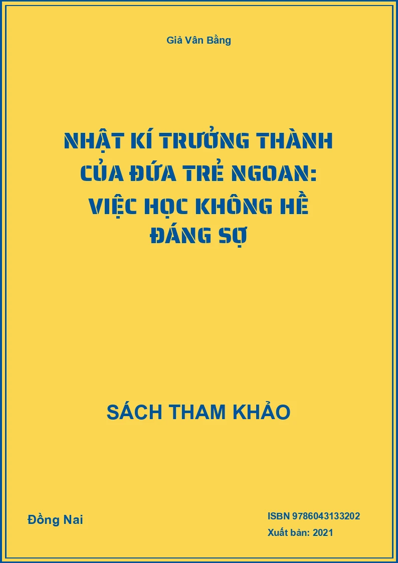 Nhật kí trưởng thành của đứa trẻ ngoan: Việc học không hề đáng sợ