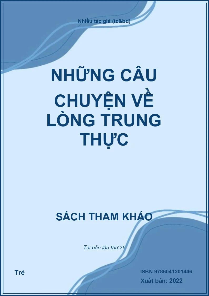Những câu chuyện về lòng trung thực