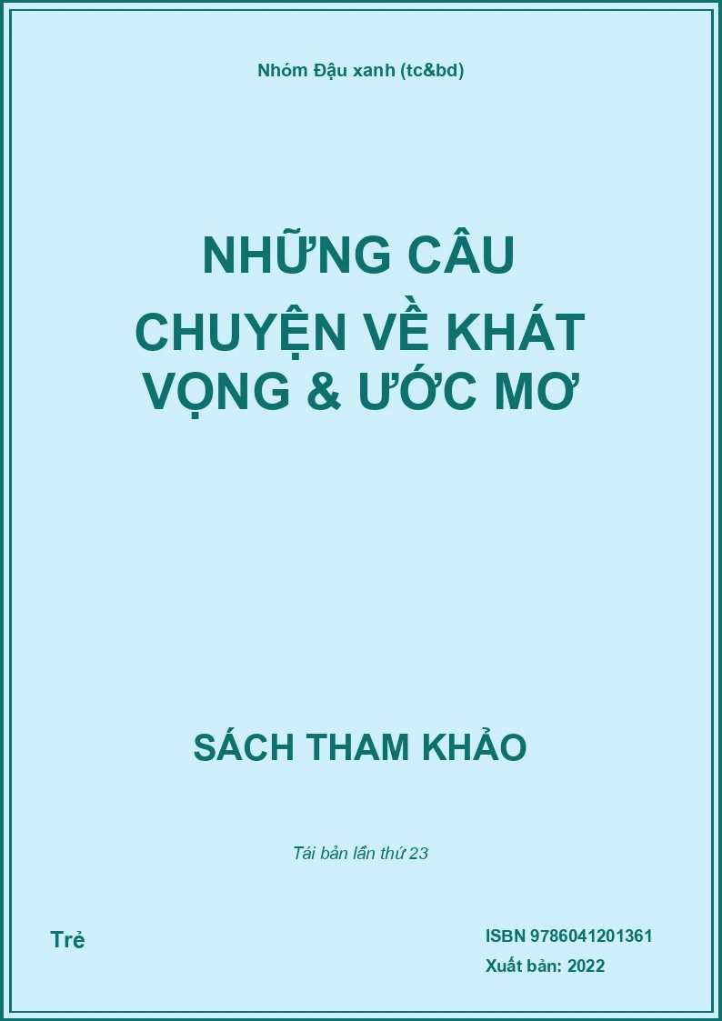 Những câu chuyện về Khát vọng & ước mơ