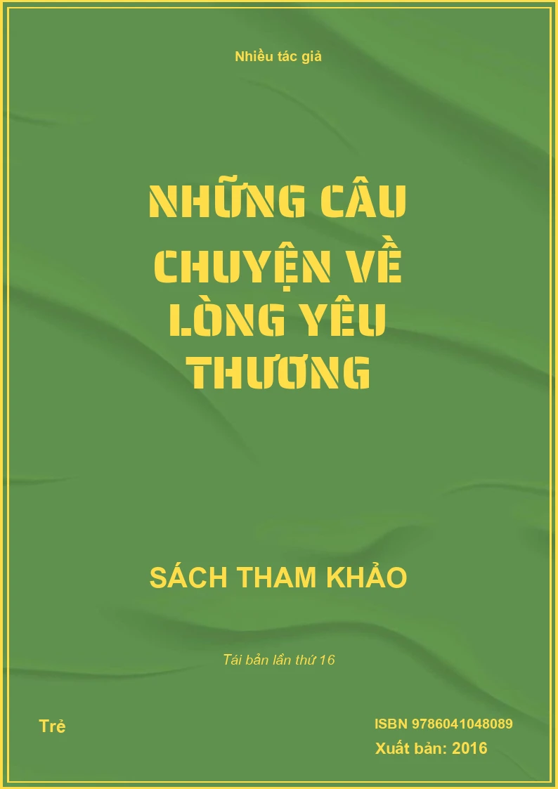 Những câu chuyện về lòng yêu thương