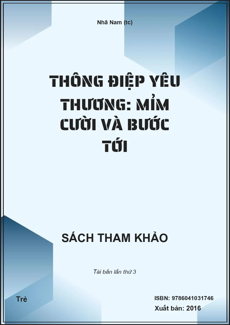 Thông điệp yêu thương: Mỉm cười và bước tới