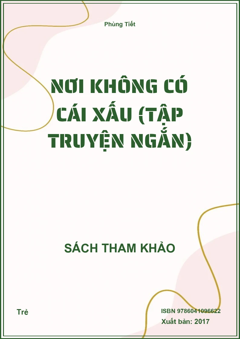 Nơi không có cái xấu (Tập truyện ngắn)