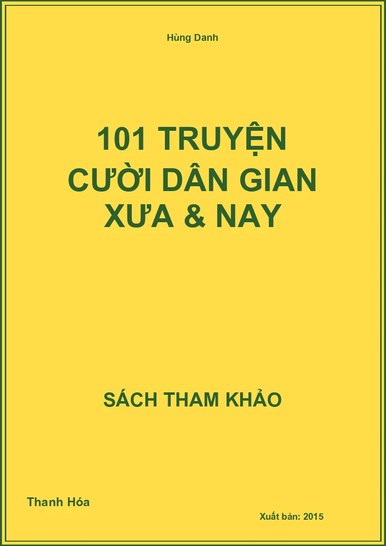 101 Truyện cười dân gian xưa & nay