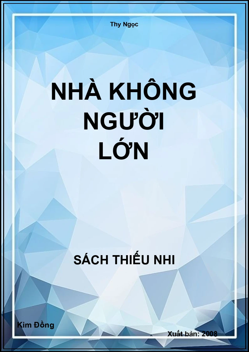 Nhà không người lớn