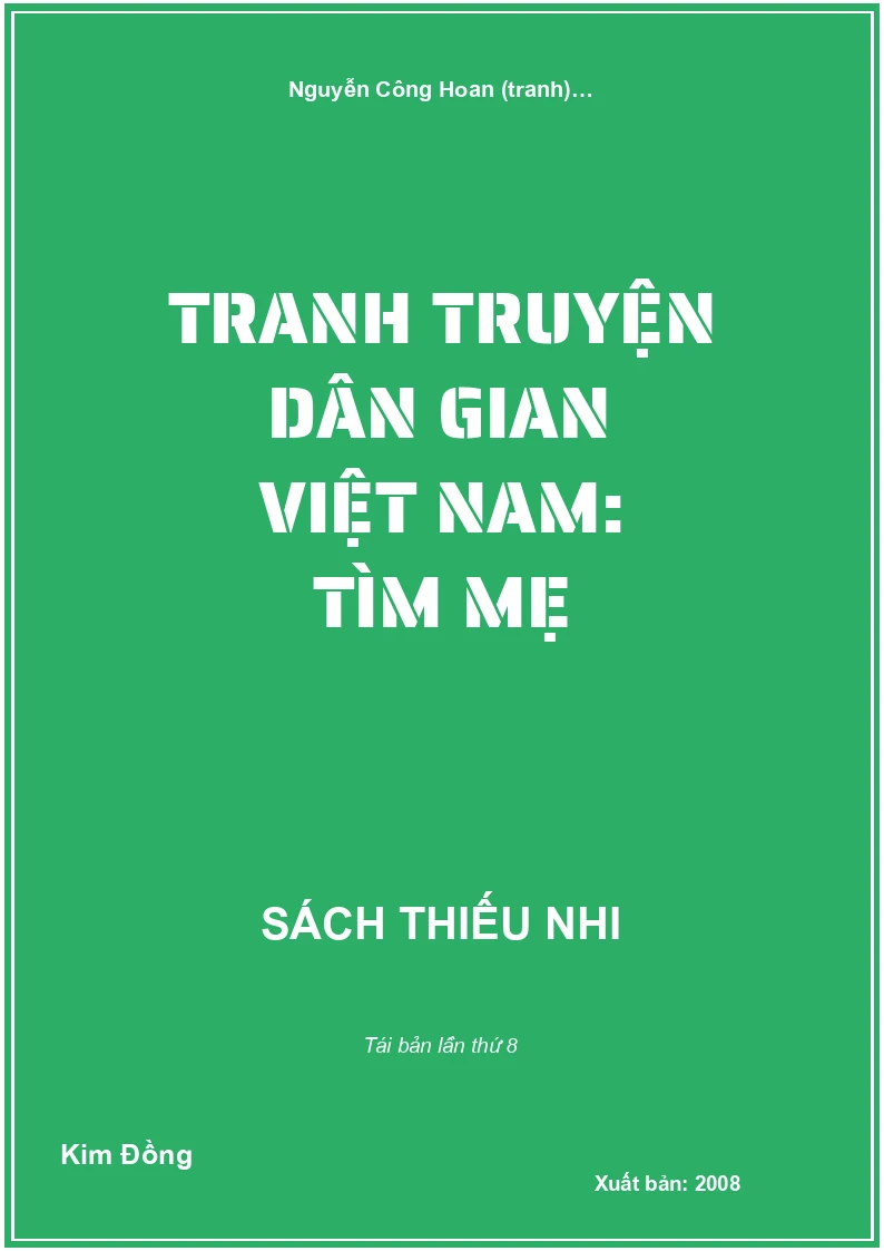 Tranh truyện dân gian Việt Nam: Tìm mẹ
