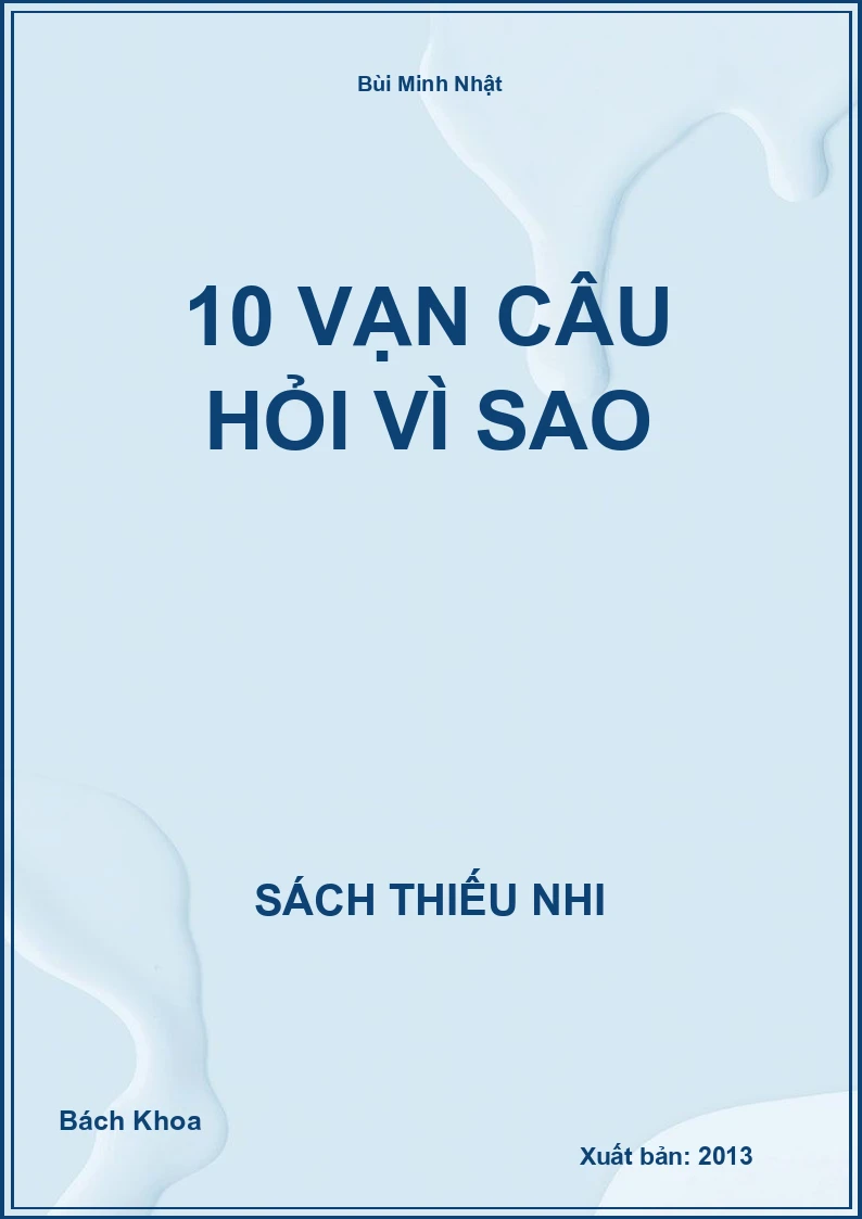 10 vạn câu hỏi vì sao