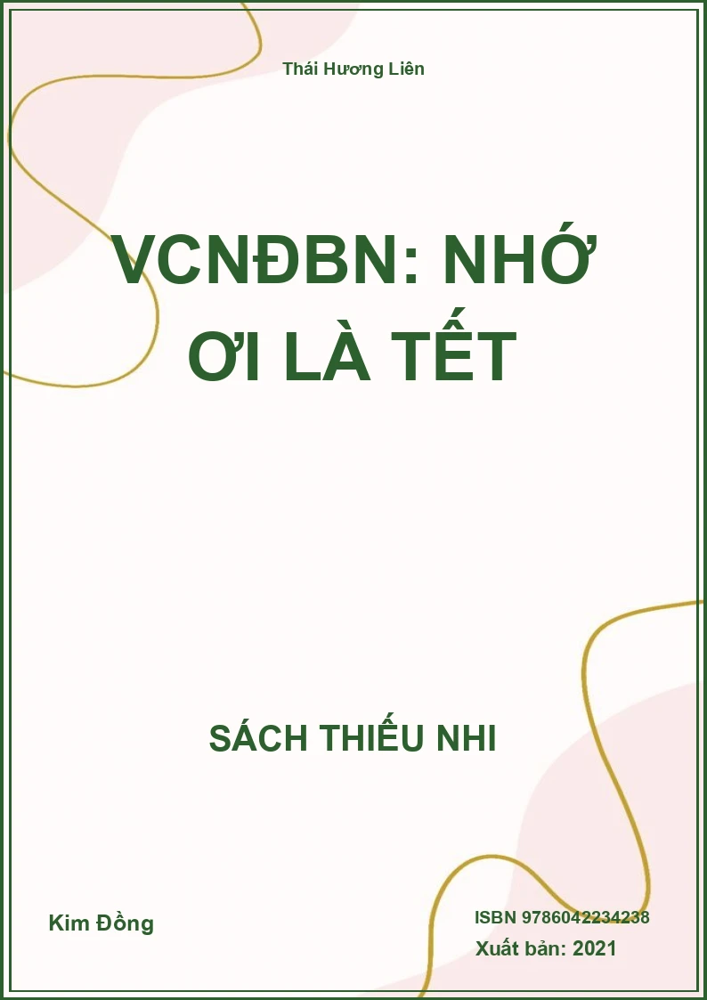 VCNĐBN: Nhớ ơi là Tết