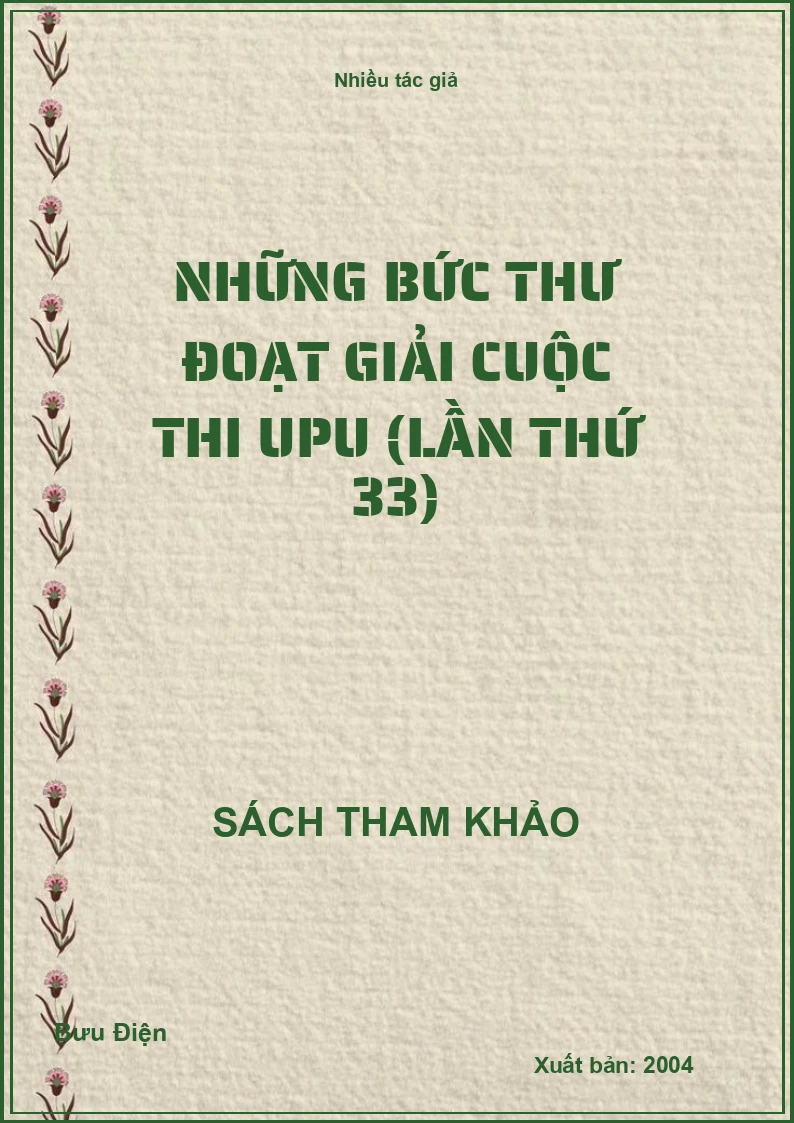 Những bức thư đoạt giải Cuộc thi UPU (lần thứ 33)