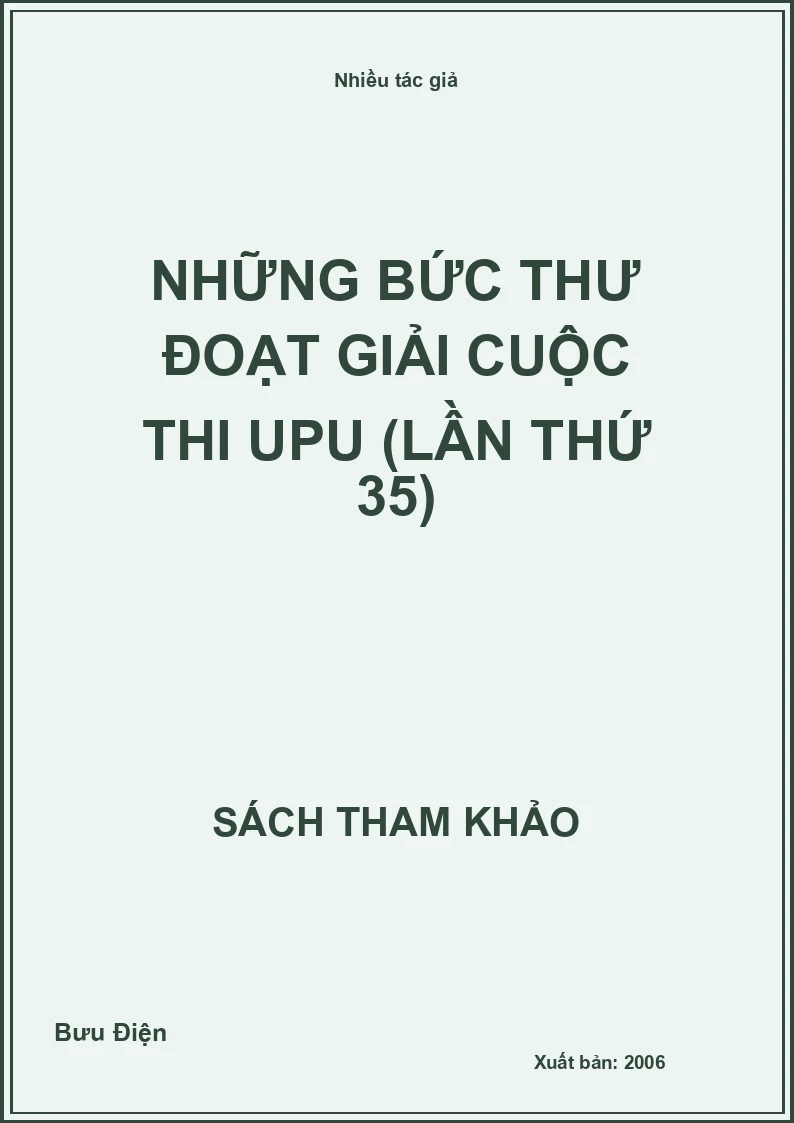 Những bức thư đoạt giải Cuộc thi UPU (lần thứ 35)