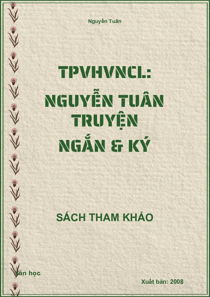 TPVHVNCL: Nguyễn Tuân Truyện ngắn & ký