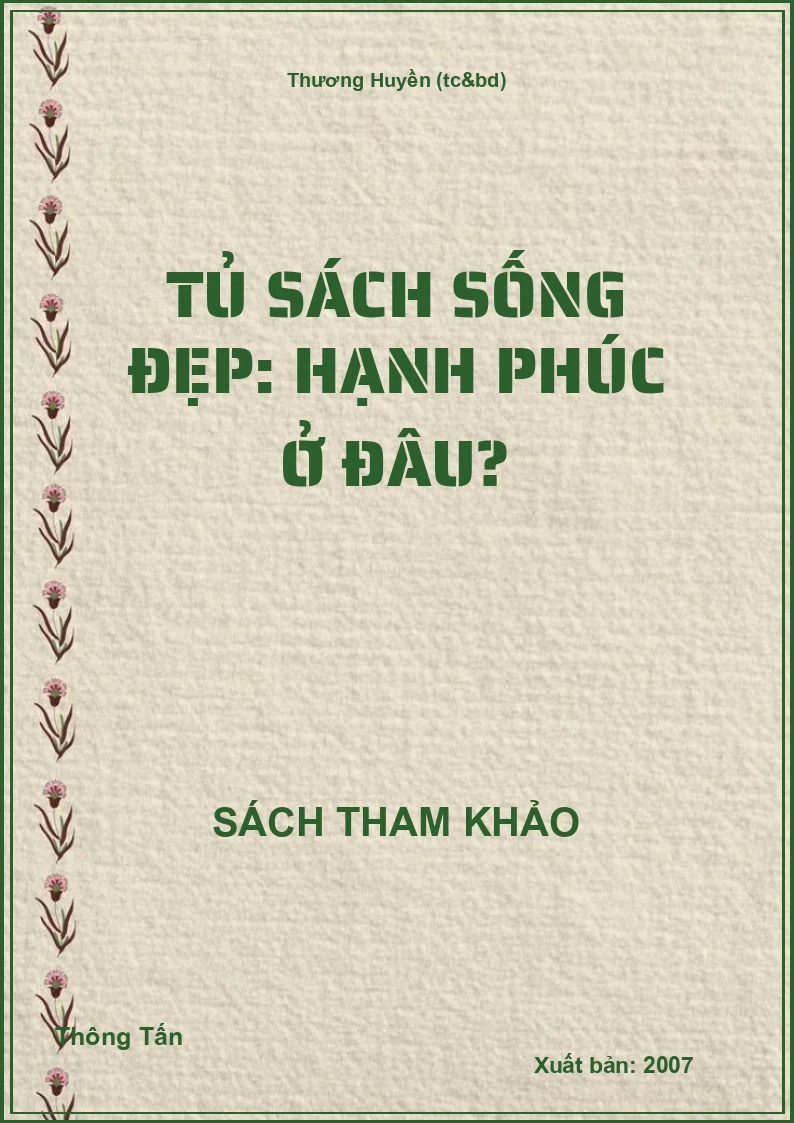 Tủ sách sống đẹp: Hạnh phúc ở đâu?