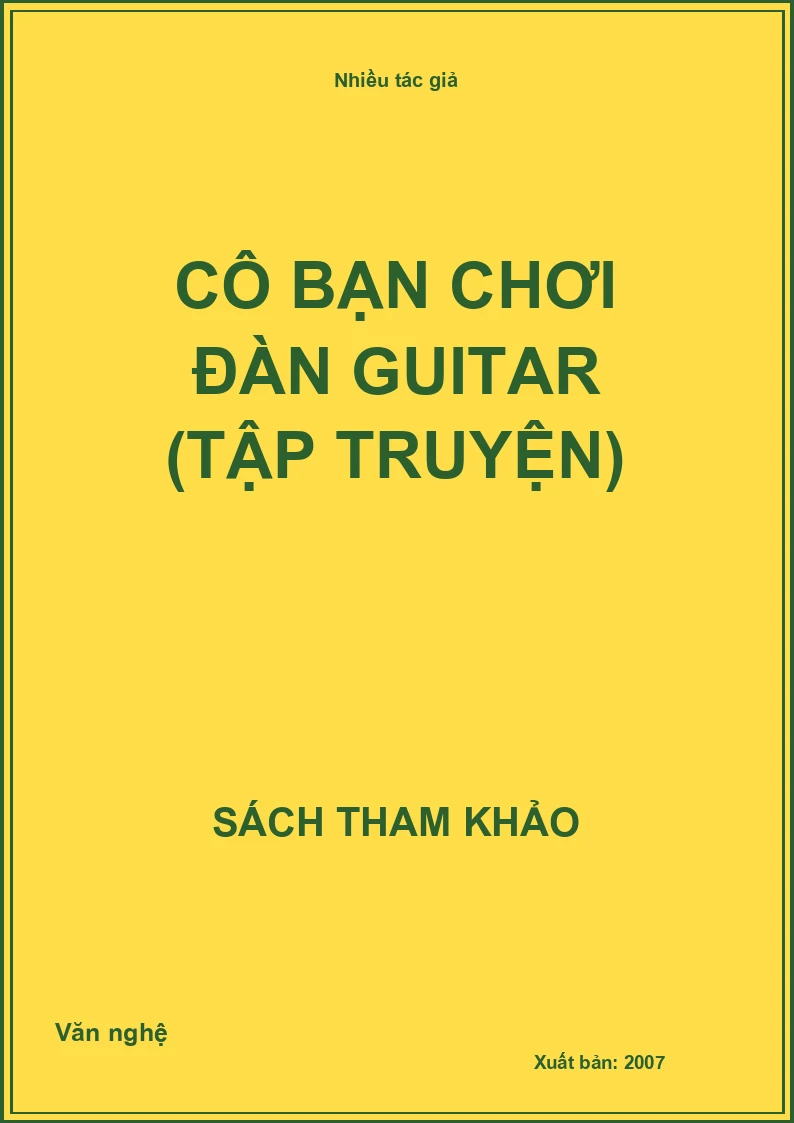 Cô bạn chơi đàn Guitar (Tập truyện)