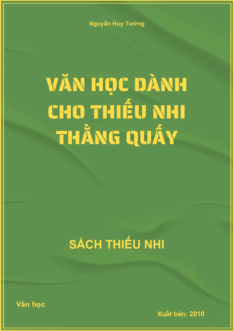 Văn học dành cho thiếu nhi Thằng Quấy