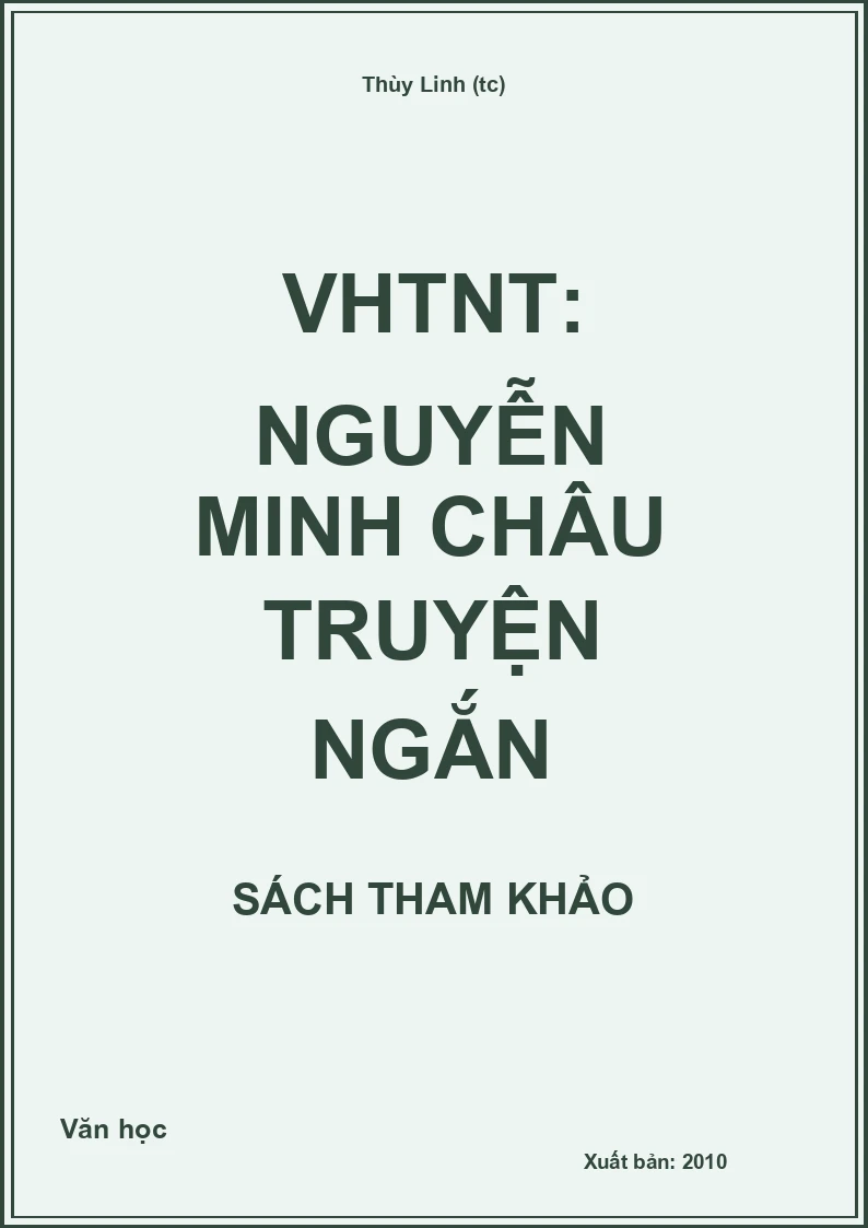 VHTNT: Nguyễn Minh Châu Truyện ngắn