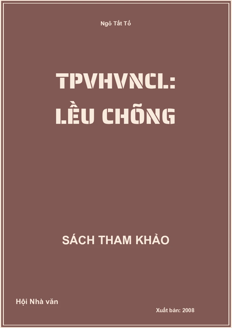 TPVHVNCL: Lều chõng