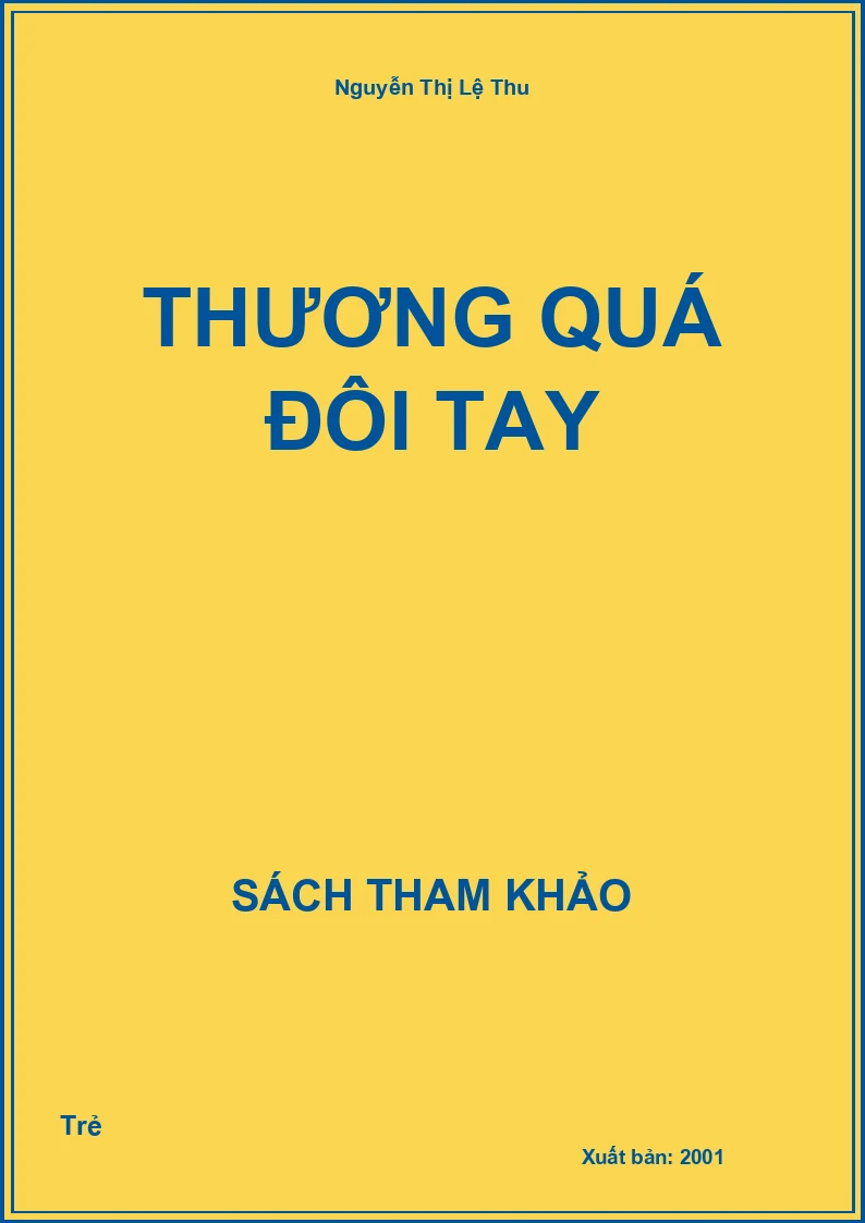 Thương quá đôi tay