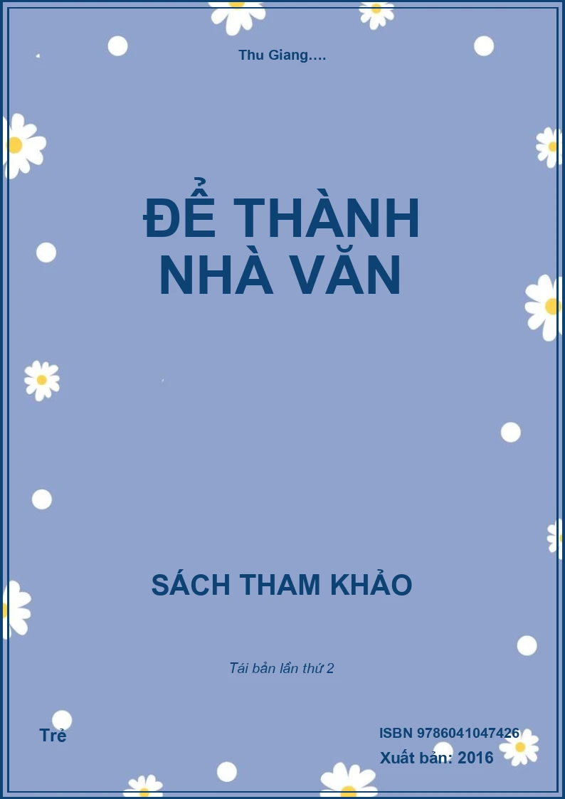 Để thành nhà văn