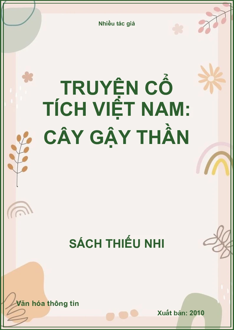 Truyện cổ tích Việt Nam: Cây gậy thần