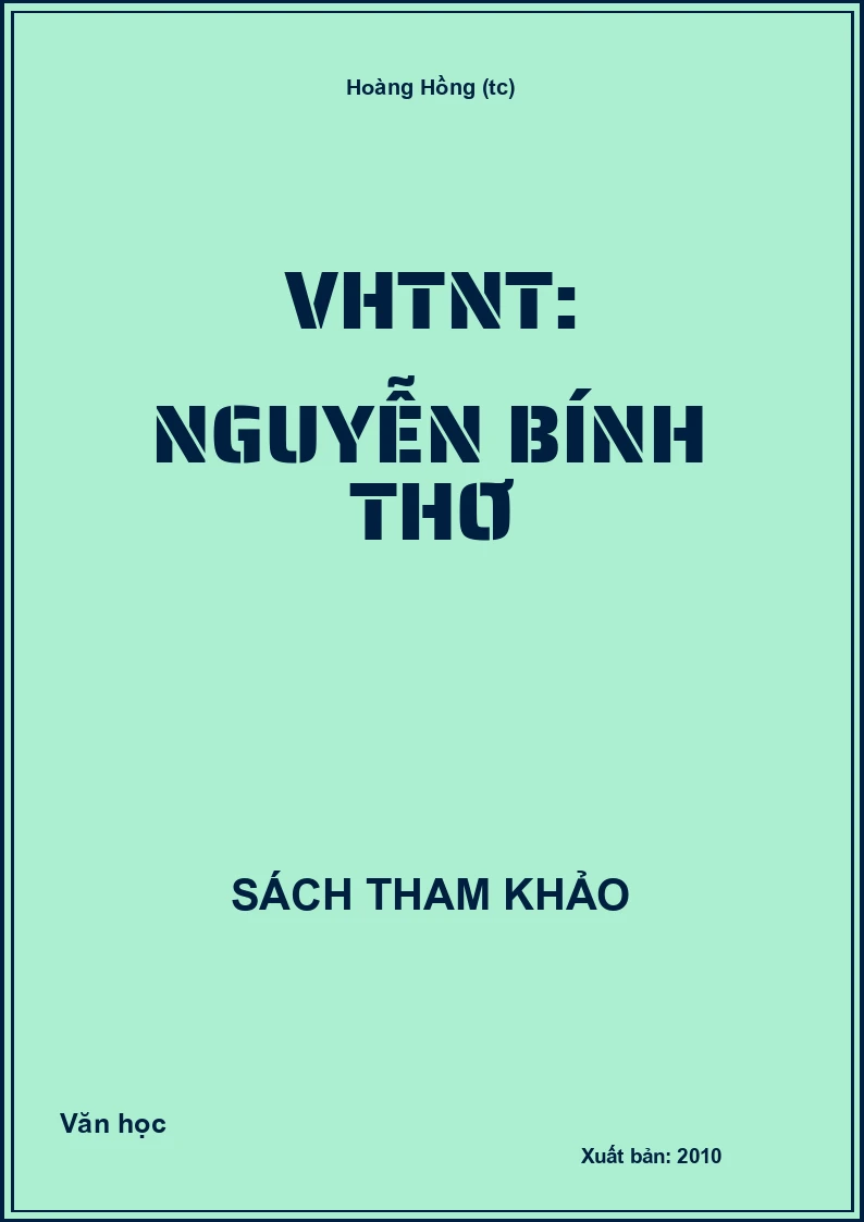 VHTNT: Nguyễn Bính thơ
