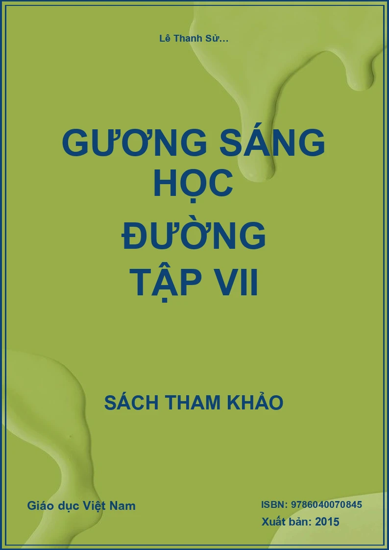 Gương sáng học đường tập VII