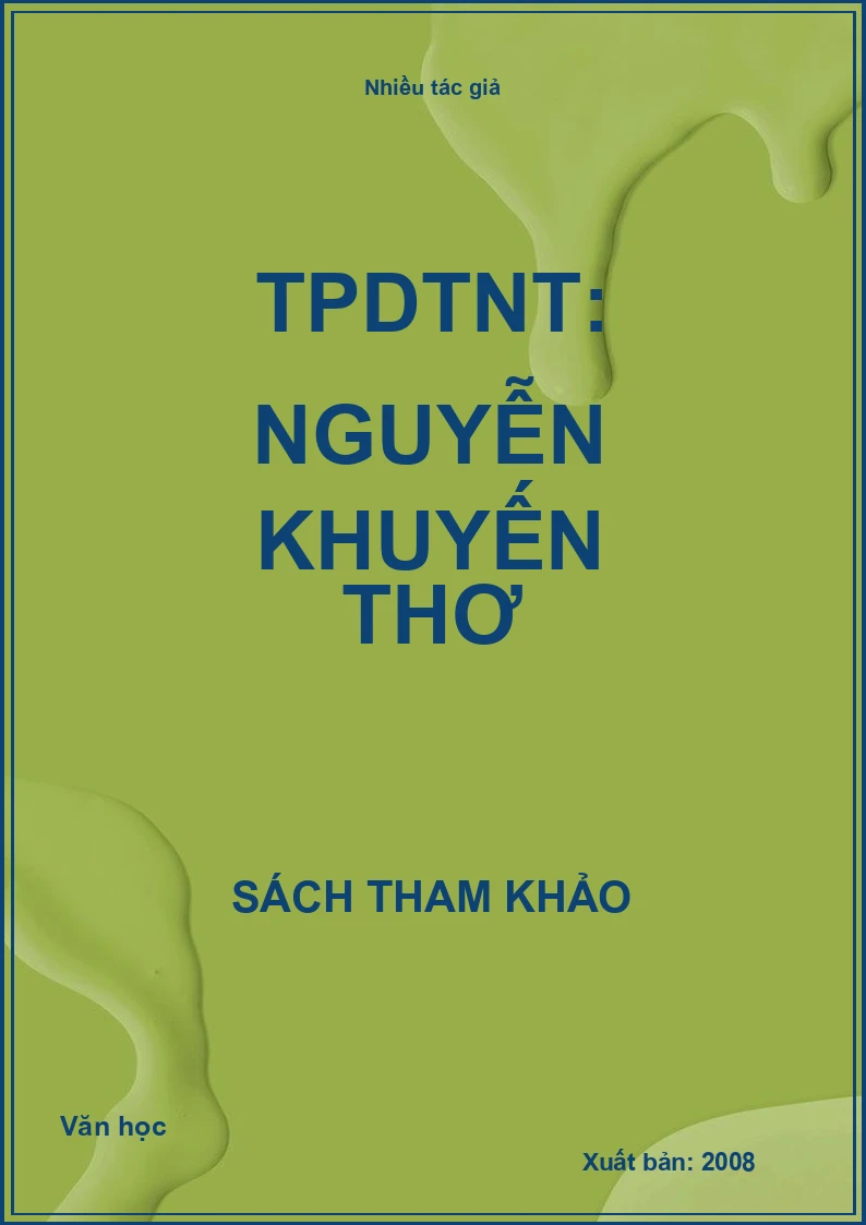 TPDTNT: Nguyễn Khuyến thơ