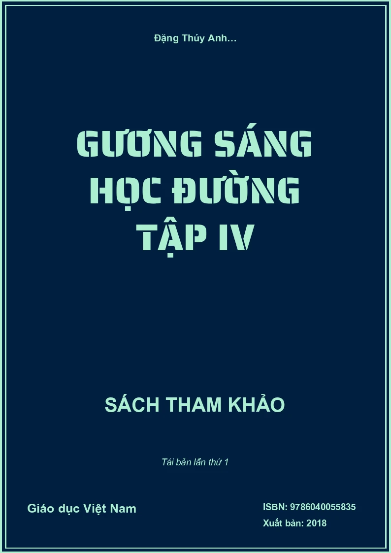 Gương sáng học đường tập IV