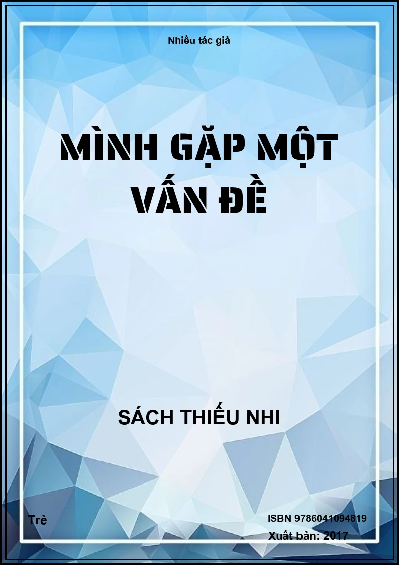 Mình gặp một vấn đề