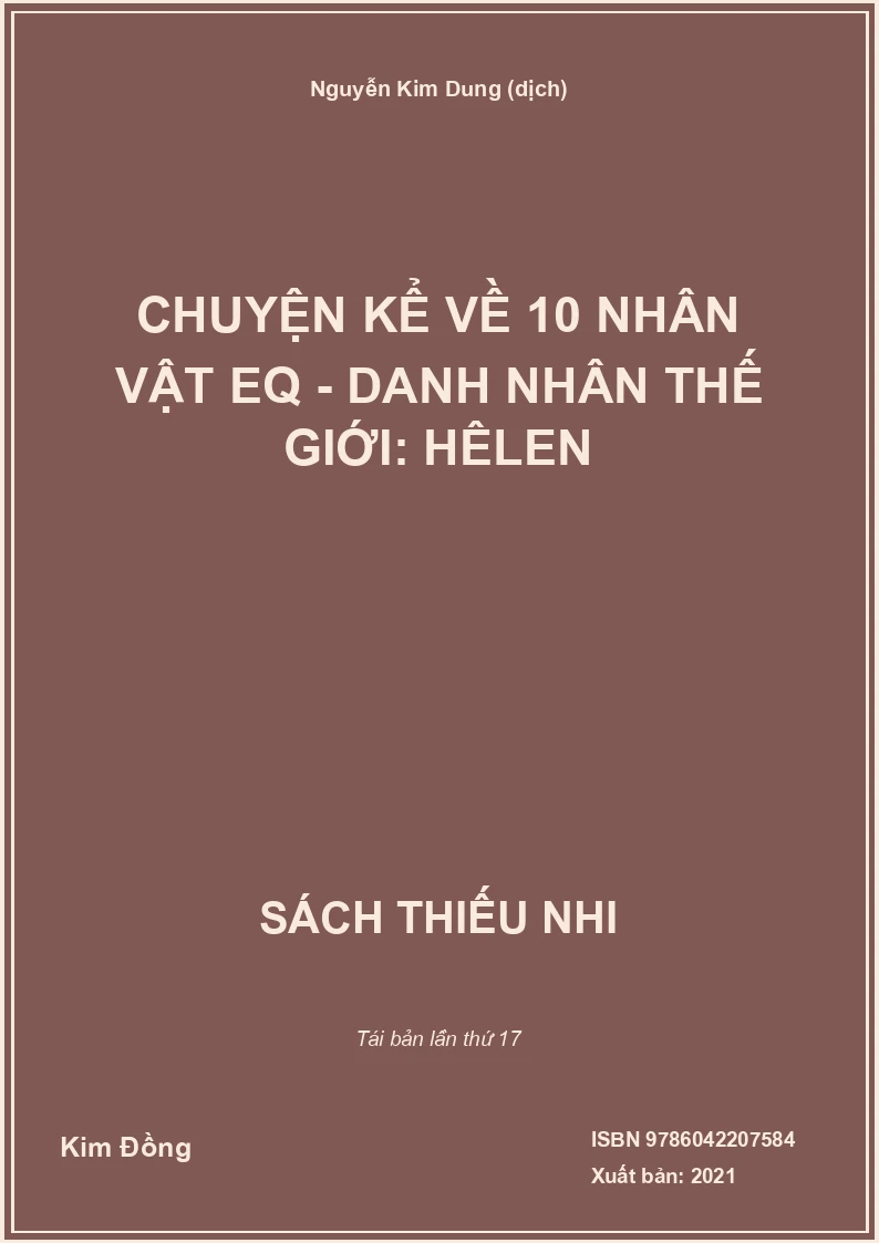 Chuyện kể về 10 nhân vật EQ - Danh nhân thế giới: Hêlen