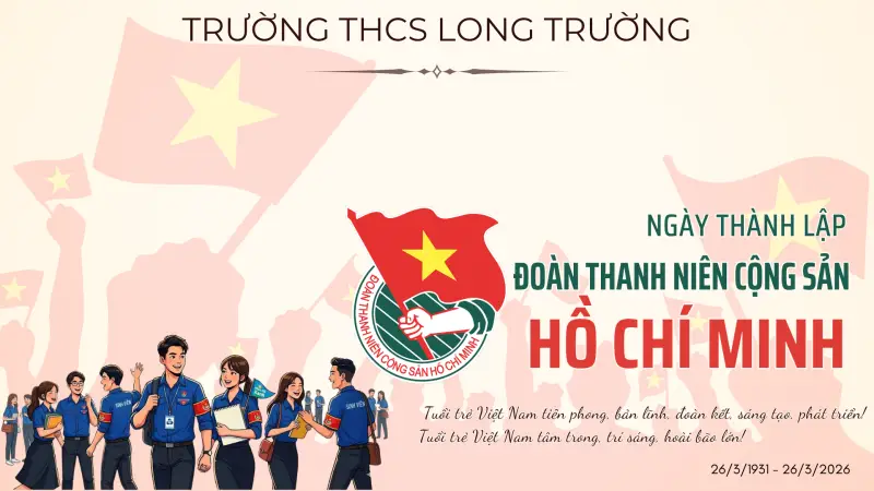 Tháng Ba Lịch Sử: 96 Năm Màu Áo Xanh Tiếp Lửa Truyền Thống