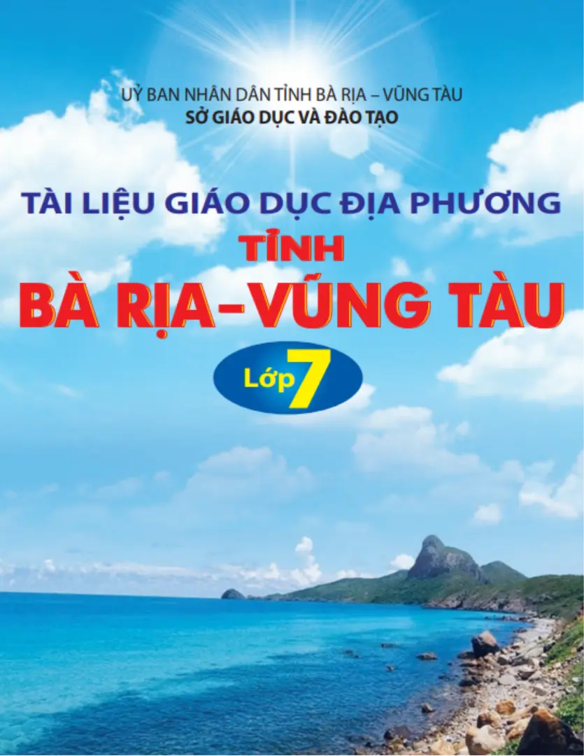 Tài liệu giáo dục địa phương tỉnh Bà Rịa - Vũng Tàu - Lớp 7