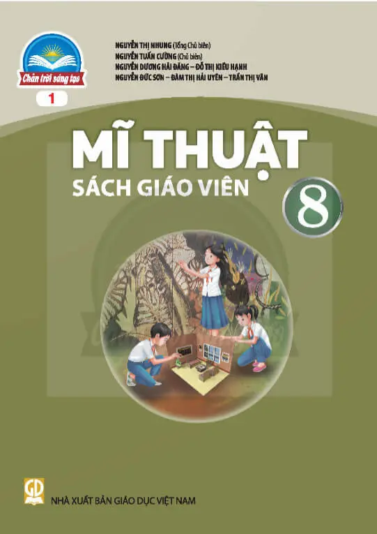 Sách giáo viên Mĩ Thuật 8 - Bản 1 Chân Trời Sáng Tạo