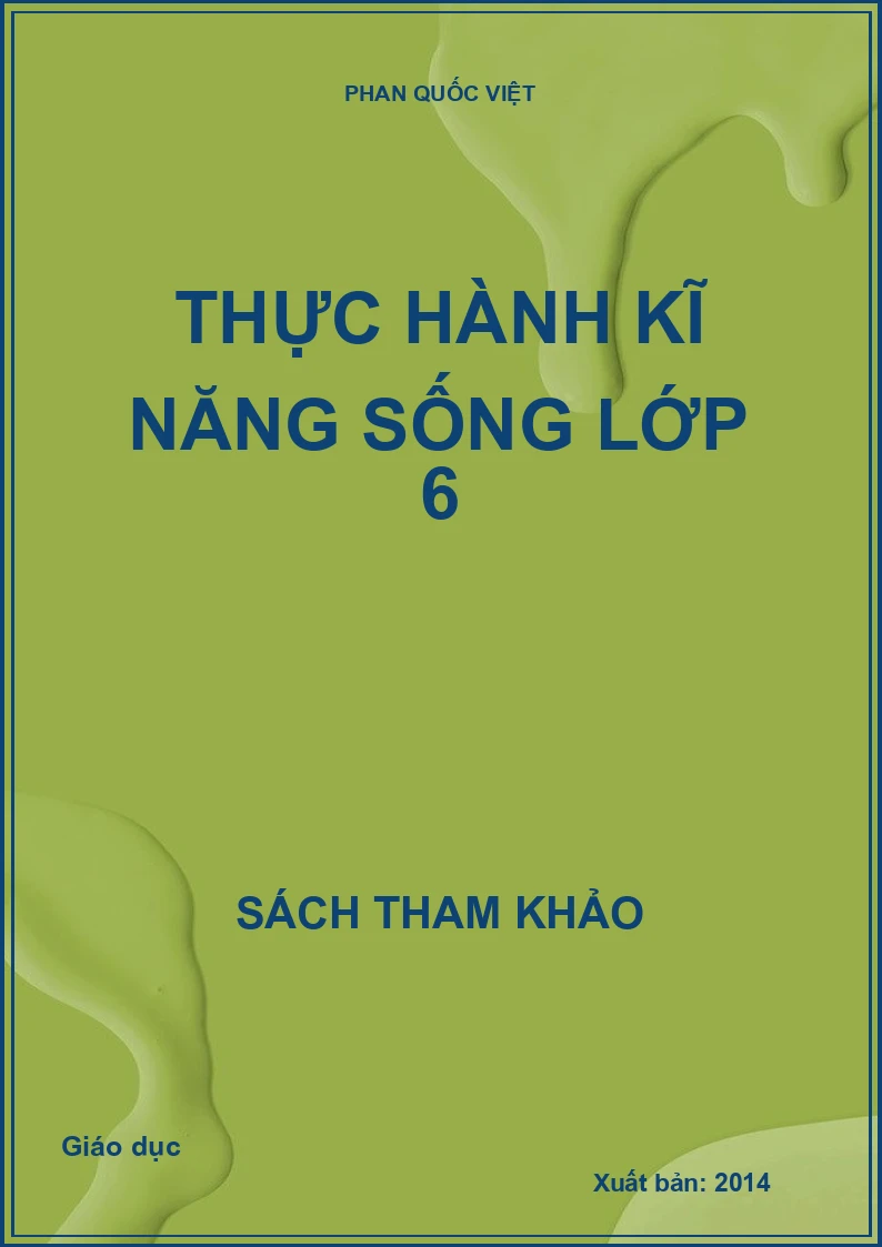 Thực hành kĩ năng sống lớp 6