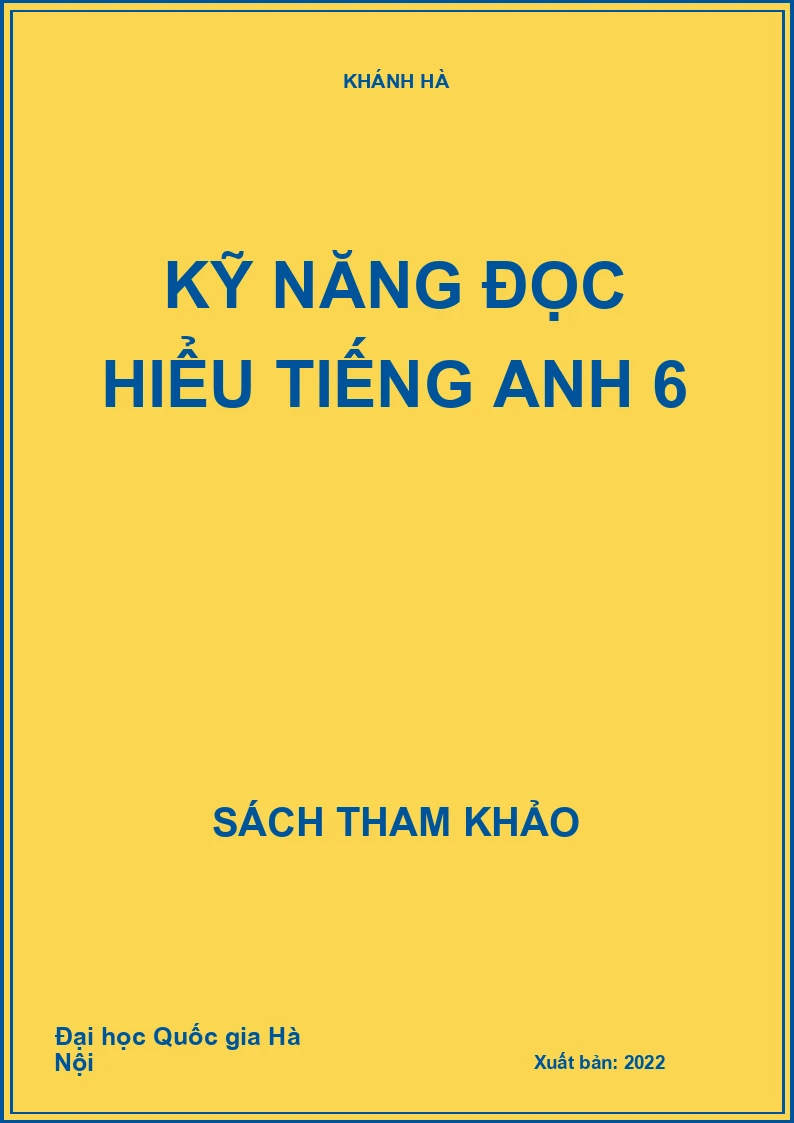 Kỹ năng đọc hiểu Tiếng Anh 6