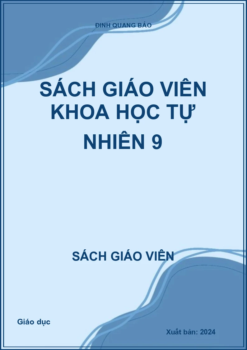 Sách giáo viên Khoa học tự nhiên 9