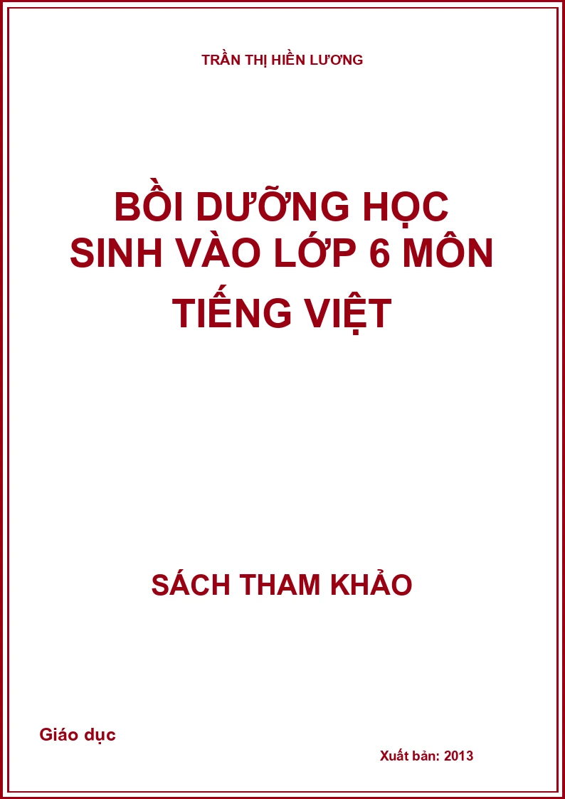 Bồi dưỡng học sinh vào lớp 6 môn tiếng Việt