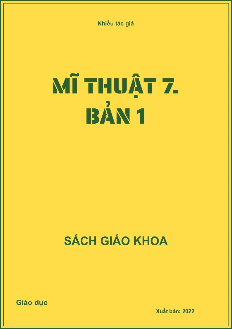 Mĩ thuật 7. Bản 1
