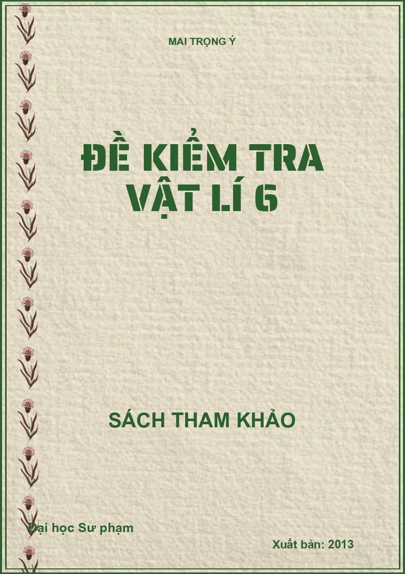 Đề kiểm tra vật lí 6