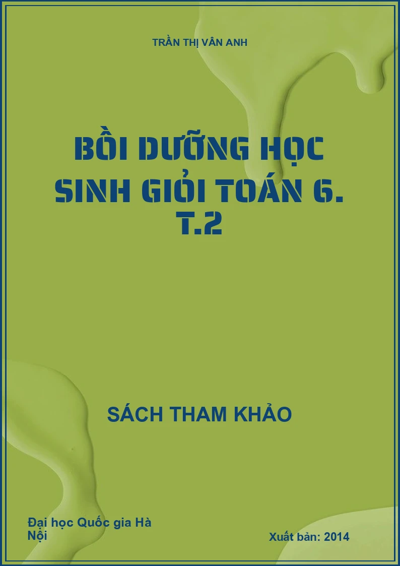 Bồi dưỡng học sinh giỏi toán 6. T.2