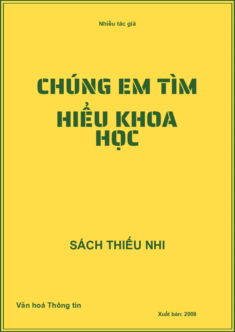 Chúng em tìm hiểu khoa học