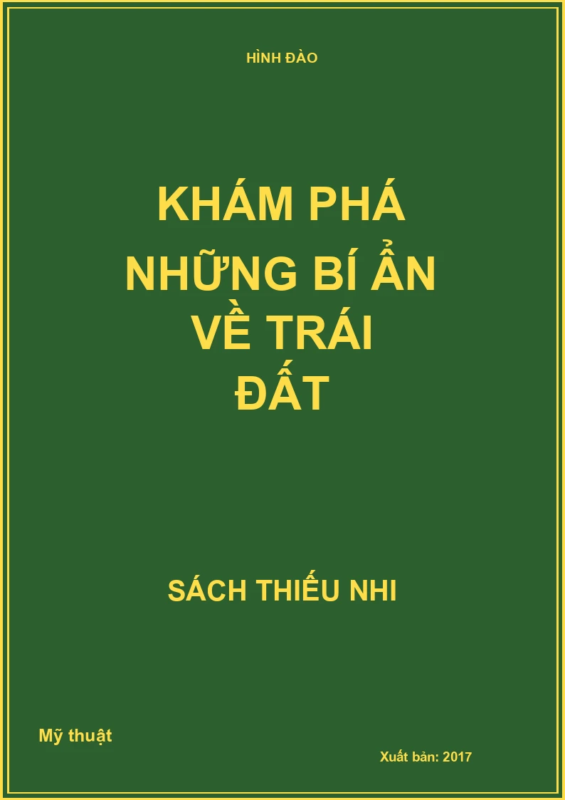 Khám phá những bí ẩn về trái đất