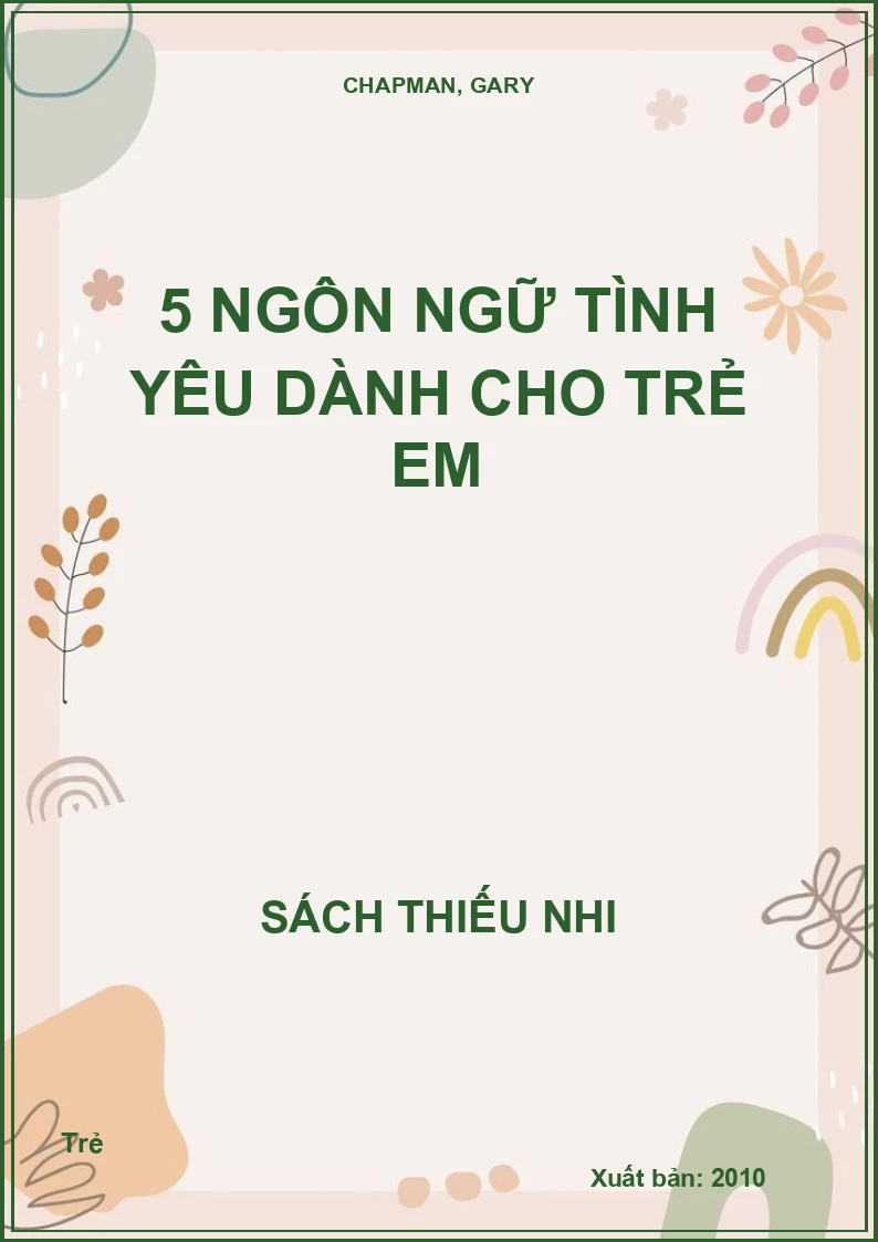 5 ngôn ngữ tình yêu dành cho trẻ em