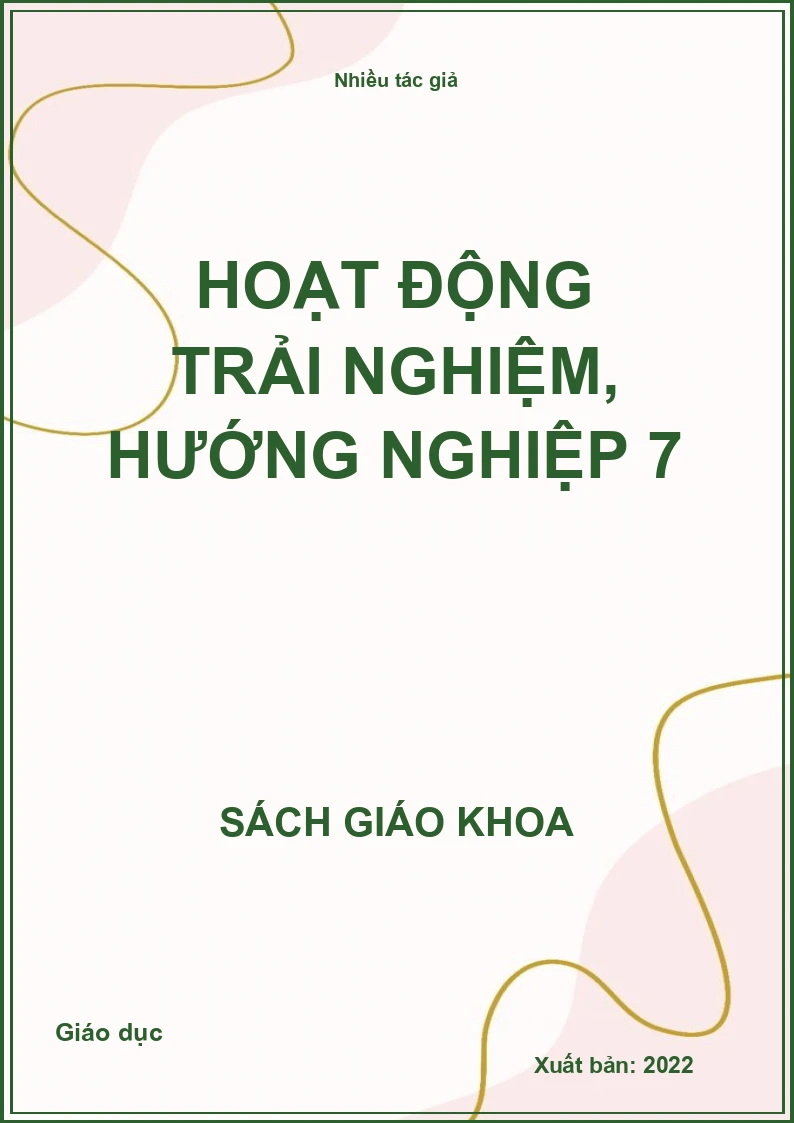Hoạt động trải nghiệm, hướng nghiệp 7