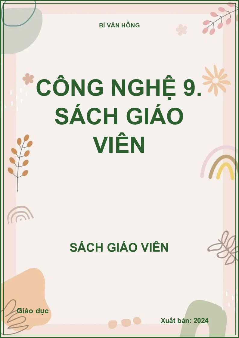 Công nghệ 9. Sách giáo viên