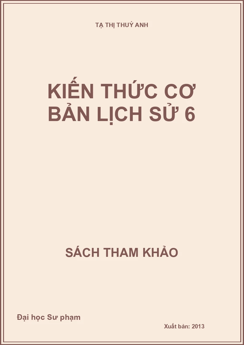 Kiến thức cơ bản lịch sử 6